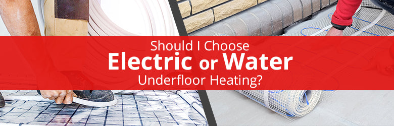 Should I Choose an Electric or Water System?